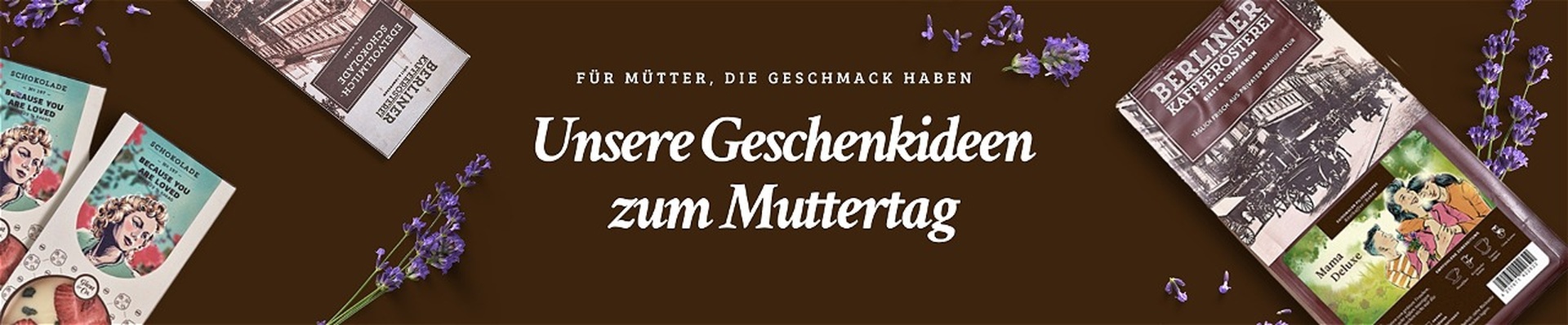 Geschenke und Ideen Muttertag 2026 Berliner Kaffeerösterei